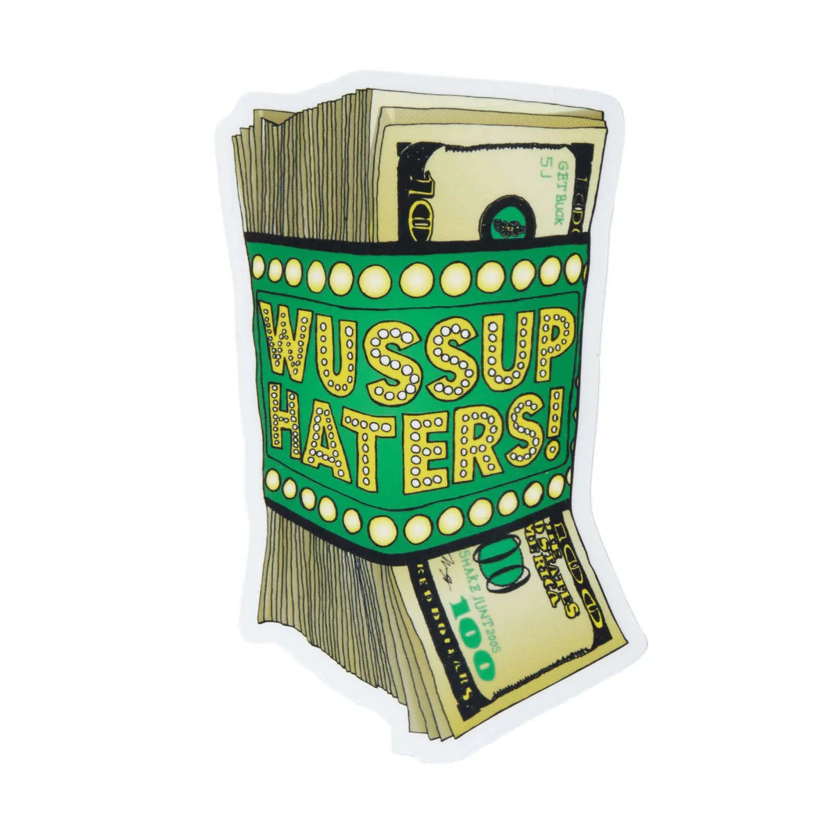 SHAKE JUNT Money Talks Sticker Stickers Shake Junt 